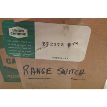 Linde Union Carbide SE-300 672373 Range Switch New!