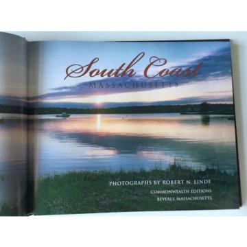 South Coast Massachusetts by Robert Linde (2006, Hardcover) Signed by Author