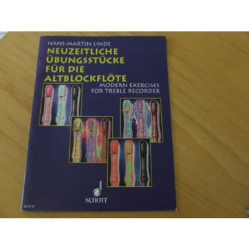 Neuzeitliche Übungsstücke für die Altblockflöte Hans Martin Linde Schott 4797