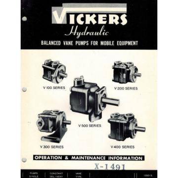 VICKERS V100 V200 V300 V400 V500  HYDRAULIC PUMPS OPERATION MAINTENANCE  MANUAL