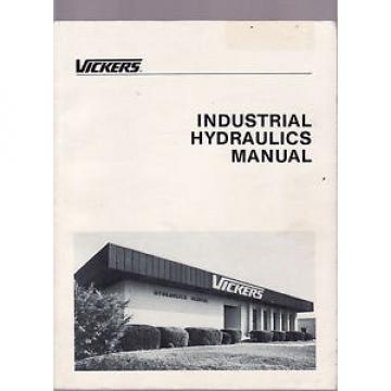 VICKERS INDUSTRIAL HYDRAULICS MANUAL   FIRST EDITION  1984 engineering  eg