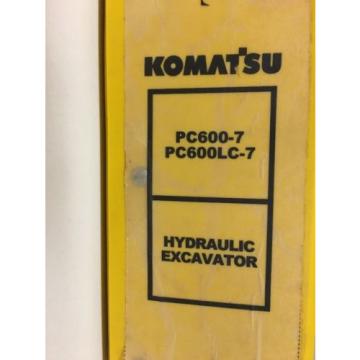 Komatsu PC600-7 PC00LC-7 Hydraulic Excavator Manual