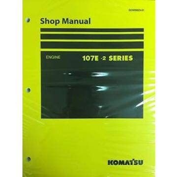 Komatsu 107E-2 Series Engine Factory Shop Service Repair Manual